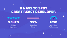 8 Ways to Spot A Great React Developer | Upbeat Code
