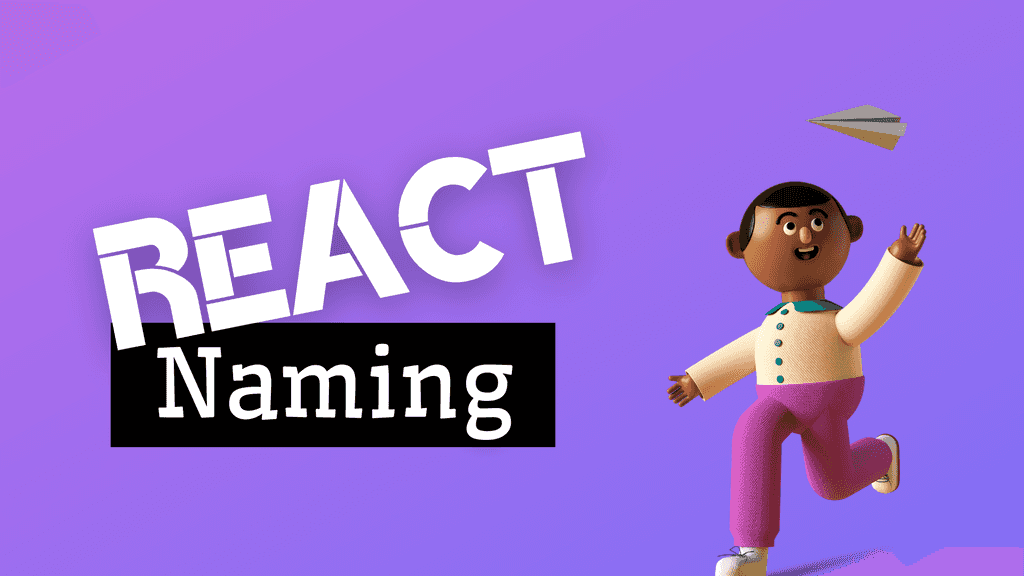 Naming Conventions in React JS