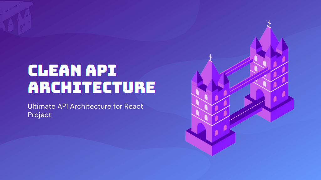 Clean API Architecture for React Project