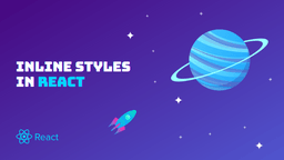 Definitive Guide to React Inline Styling | Upbeat Code